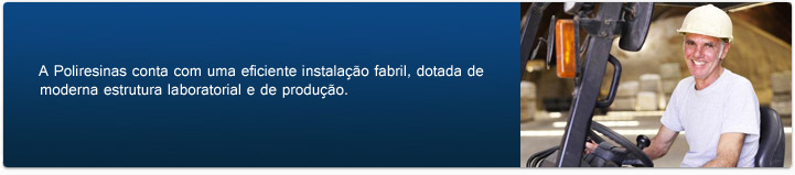 Conheça a fábrica da Poliresinas de resinas poliéster Conheça a fábrica da Poliresinas de resinas poliéster