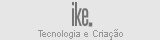 Ike - Especialista em Comunicação Interativa